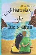 Historias de luz y agua (in Spanish)