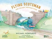 Flying Scotsman and the Best Birthday Ever (en Inglés)