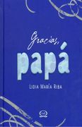 Gracias Papa - Lidia Maria Riba - Vergara & Riba Editoras