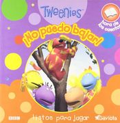 ¡No puedo bajar! (Tweenies. Hora de leer)