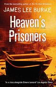 heaven's prisoners. james lee burke (en Inglés)