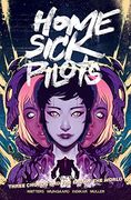 Home Sick Pilots, Volume 3: Three Chords and the end of the World (Home Sick Pilots, 3) (en Inglés)