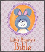 Little Bunny's Bible (en Inglés)