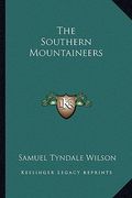 the southern mountaineers (en Inglés)