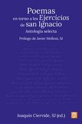 Poemas en Torno a los Ejercicios de san Ignacio