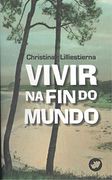 Vivir na fin do Mundo (en Gallego)