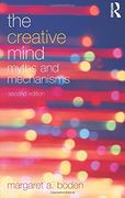 The Creative Mind: Myths and Mechanisms (en Inglés)
