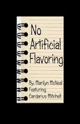 No Artifical Flavoring (en Inglés)