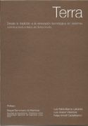 Terra: Desde la tradición a la innovación tecnológica en sistemas constructivos a base de tierra cruda