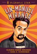 Hispanic Star: Lin-Manuel Miranda (en Inglés)
