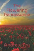 The Flowering Renaissance (en Inglés)