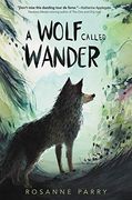 A Wolf Called Wander (en Inglés)