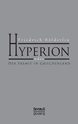 Hyperion Oder der Eremit in Griechenland (in German)