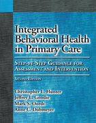 Integrated Behavioral Health in Primary Care: Step-By-Step Guidance for Assessment and Intervention (en Inglés)