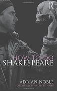 How to do Shakespeare (en Inglés)