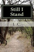 still i stand (en Inglés)