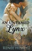 An Untamed Lynx (en Inglés)