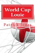 World cup Louie: Louie's Dreamtime Adventures (1) (en Inglés)