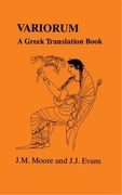 variorum: a greek translation book (greek unseens) (en Inglés)