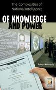 of knowledge and power,the complexities of national intelligence