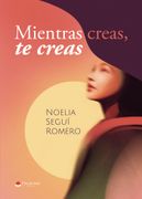Mientras creas, te creas