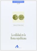 La edilidad en la Roma republicana (Cuadernos de Historia)