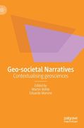 Geo-Societal Narratives: Contextualising Geosciences (en Inglés)