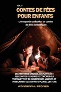 Contes de fées pour enfants Une superbe collection de contes de fées fantastiques. (Volume 9): Des histoires uniques, amusantes et relaxantes à l'heur (en Francés)