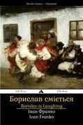 Borislav is Laughing: Boryslav Smiyet'Sya (en Ucraniano)