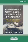 Leadership is Worthless. But Leading is Priceless: What i Learned From 9