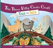 The Three Billy Goats Gruff: Tale vs. Truth (en Inglés)