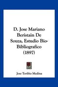 D. Jose Mariano Beristain de Souza, Estudio Bio-Bibliogrfico (1897)