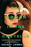 The Woman in the Castello: A Gripping Historical Novel Perfect for Book Clubs (en Inglés)
