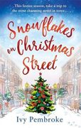 Snowflakes on Christmas Street: An uplifting feel good Christmas story