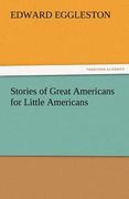 stories of great americans for little americans (en Inglés)