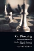 On Directing: Interviews With Directors (en Inglés)