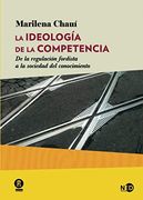 La Ideologia de la Competencia: De la Regulacion Fordista a la Sociedad del Conocimiento