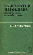 La Juventud Malograda. Ensayos Sobre el Gamberrismo