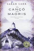 La Cançó Dels Maorís (B DE BOLSILLO MAXI) (en Catalán)