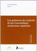 Gobiernos De Coalicion En Las Comunidades Autonomas Espaúolas