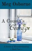 A Cousin's Courage (en Inglés)