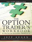 The Option Trader's Workbook: A Problem-Solving Approach (en Inglés)