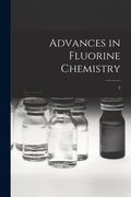 Advances in Fluorine Chemistry; 3 (en Inglés)