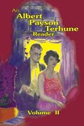An Albert Payson Terhune Reader Vol. II (en Inglés)