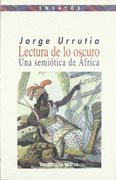 Lectura de lo Oscuro. Una Semiótica de África