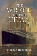The Wreck of the Titan (en Inglés)