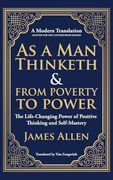 As a man Thinketh & From Poverty to Power: The Life-Changing Power of Positive Thinking and Self-Mastery