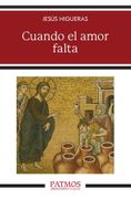 Cuando el amor falta