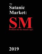 The Satanic Market: 2019 (en Inglés)