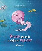 Bruna Aprende a Dejarse Ayudar (in Spanish)